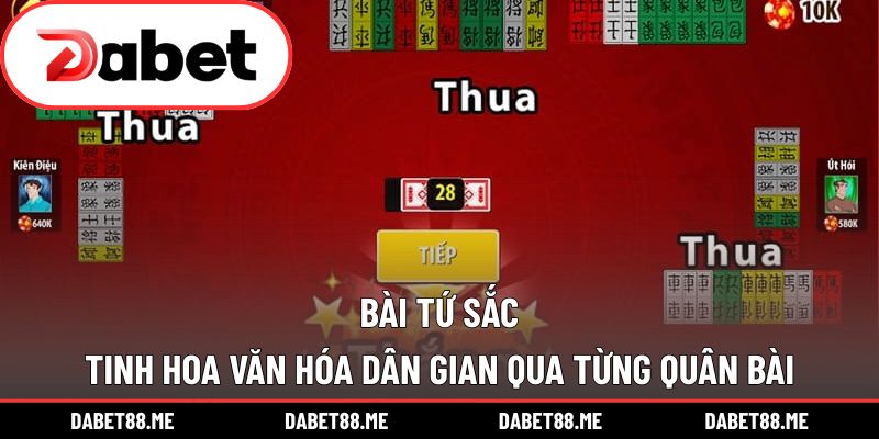 Bài Tứ Sắc – Tinh Hoa Văn Hóa Dân Gian Qua Từng Quân Bài