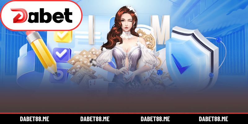 DABET luôn đề cao an toàn cho người tham gia