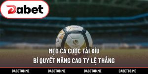 Mẹo Cá Cược Tài Xỉu – Bí Quyết Nâng Cao Tỷ Lệ Thắng