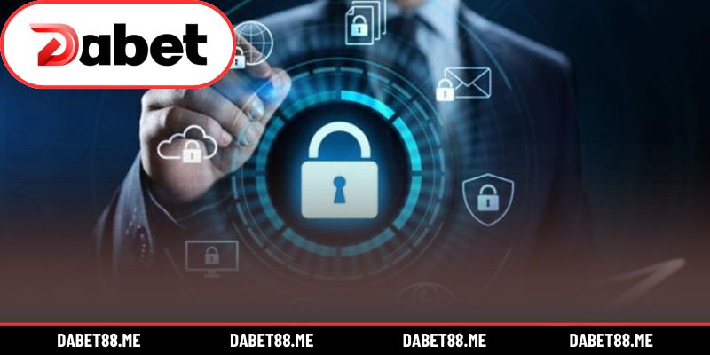 Toàn cảnh quy trình bảo vệ dữ liệu người dùng tại DABET